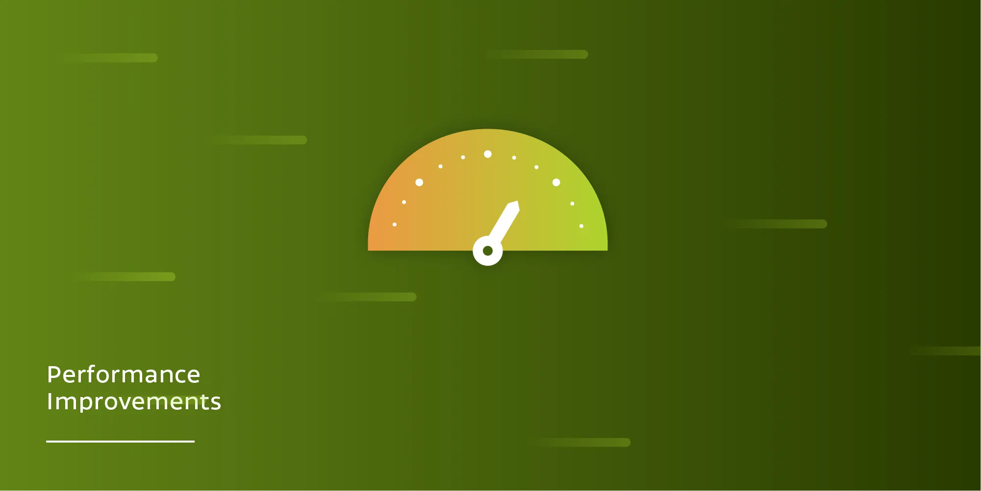 Performance Improvements