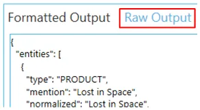 Raw Output tab showing the unprocessed JSON response directly returned by the NLP service before Tagging formats the extracted entities