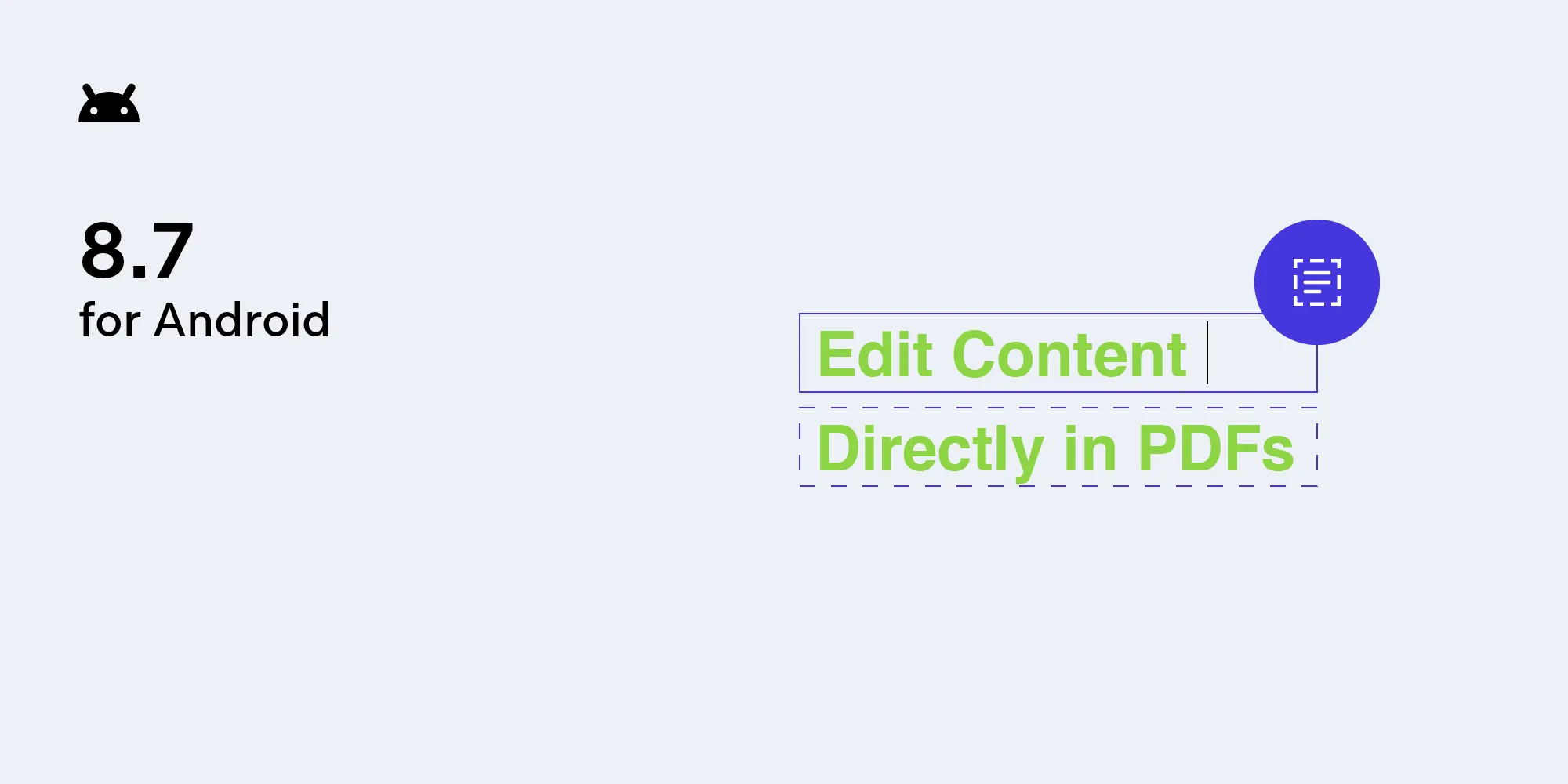 PSPDFKit 8.7 for Android Adds Content Editor