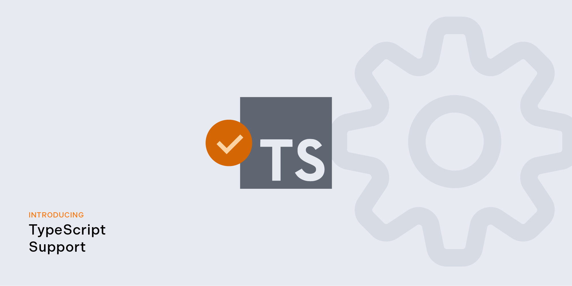 TypeScript support