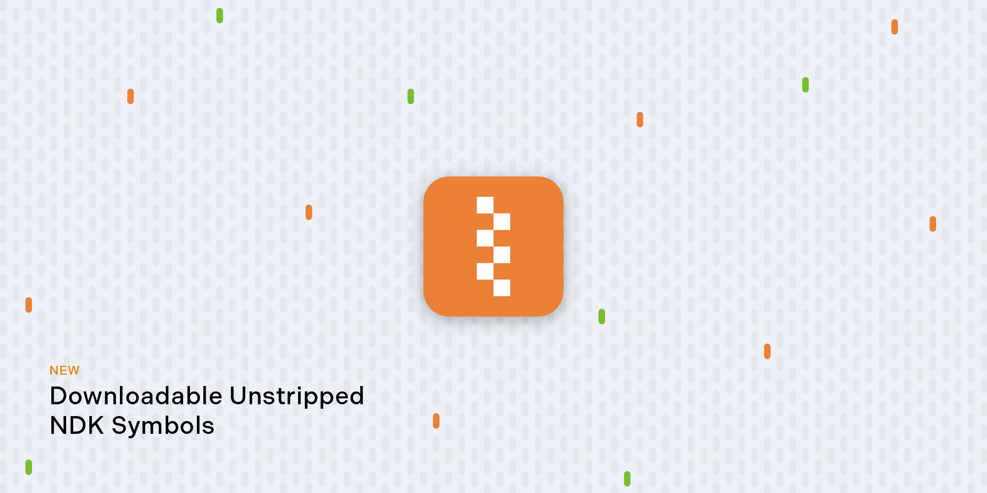 Downloadable Unstripped NDK Symbols